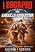 I Escaped The American Revolution by Scott Peters