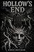 Hollow's End