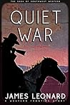 Quiet War: A West...