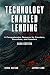 Technology Enabled Lending:...