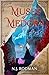 Muses of Medora (Songs of t...