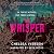 The Whisper: A Novel