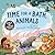 Time for a Bath, Animals