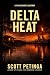 Delta Heat (The River Keeps...