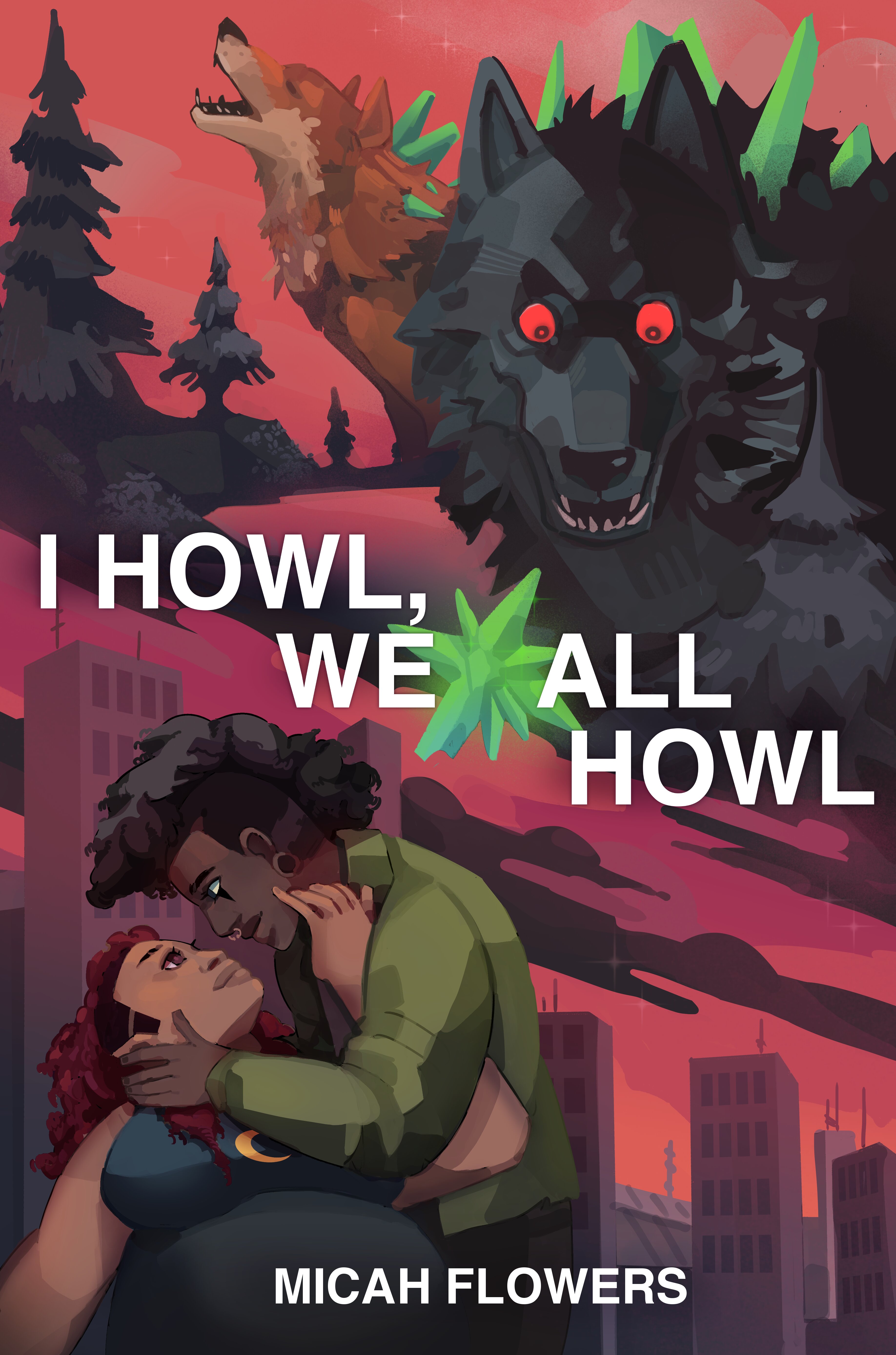 I Howl, We All Howl (Unknown Binding)