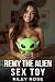 Remy the Alien Sex Toy