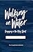 Walking on Water by Ralph Poyo