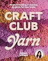 Craft Club Yarn: ...