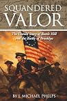 Squandered Valor:...