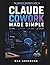 Claude Cowork Made Simple: ...
