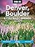 Moon Denver, Boulder & Colo...