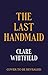 The Last Handmaid: the unmi...