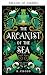 La Arcanista del Mar (Las Islas nº 4) by K. Cross