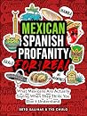 Mexican Profanity...