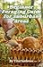 Beginner Foraging Guide for...