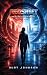 Proper Time: A Redshift Space Opera, Book 1