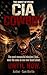 THE CIA COWBOY: THE GHOST O...
