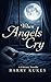 When Angels Cry- B&W - No a...