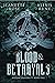 Blood & Betrayals (Avalon U...