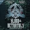 Blood & Betrayals