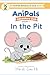 In the Pit: AniPals Adventu...