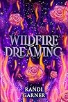 Wildfire Dreaming
