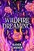 Wildfire Dreaming by Randi Garner