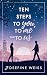 Ten Steps to You, to Me and to Us by Josefine Weiss