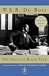 The Souls of Black Folk by W.E.B. Du Bois