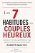 LES 7 HABITUDES DES COUPLES...