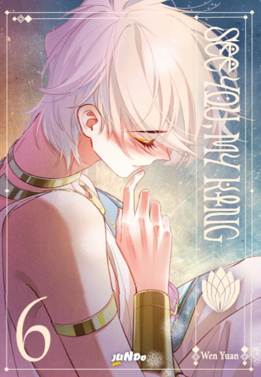 See You, My King, Vol. 6
