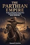 The Parthian Empi...