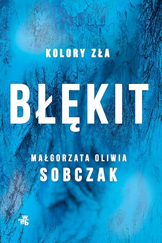 Błękit (Kolory zła, #5)