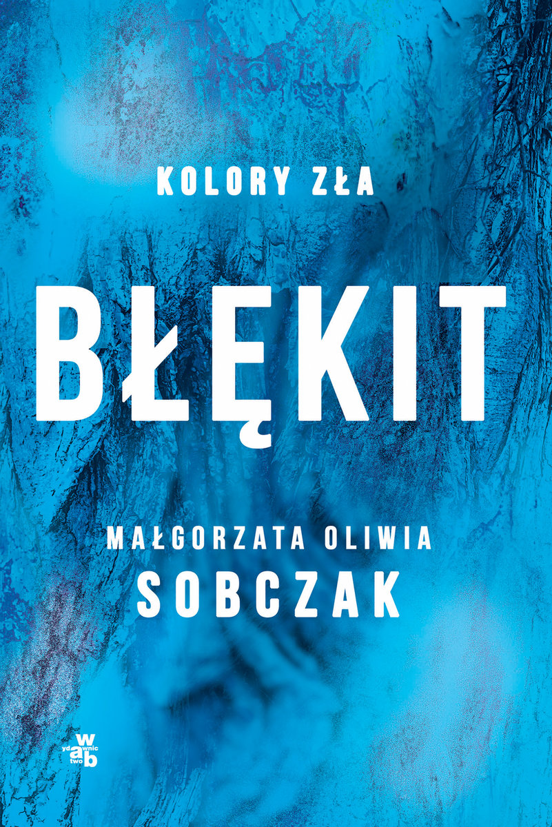 Błękit (Kolory zła, #5)