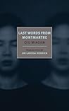 Last Words from Montmartre by Qiu Miaojin