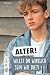 Alter! Willst du wirklich s...
