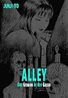 Alley: Das Grauen...