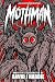Mothman: An Illustrated History
