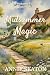 Midsummer Magic by Annie Seaton Midsummer Magic by Annie Seaton