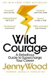Wild Courage