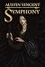 Symphony (Symphony & Rhapsody Book 1)