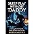 Sleep Play with my Daddy: L...