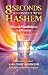 8 Seconds to Connect with Hashem: Mitzvah Mindfulness for Women