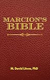 Marcion’s Bible: ...