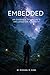 Embedded: An Overview of Nature's Influence on Humanity