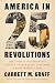America in 25 Revolutions: ...