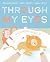 Through My Eyes: My Extraor...