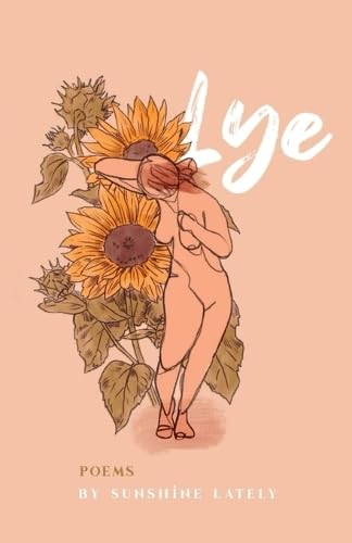 Lye: Poems (Paperback)