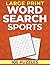 Sports Word Search: Large P...