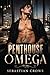 PENTHOUSE OMEGA: A MM Omega...